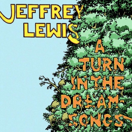 Jeffrey-Lewis-A-Turn-In-The-Dream-Songs