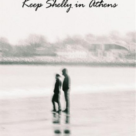 Keep Shelly in Athens