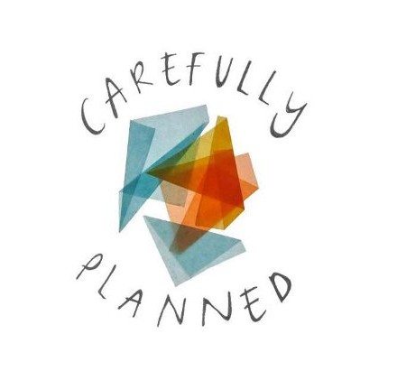 carefully planned