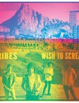 Album Review: Tribes - Wish To Scream