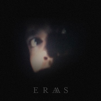 NEWS: ERAAS – DOWNLOAD A TRACK FROM THE FORTHCOMING DEBUT ALBUM