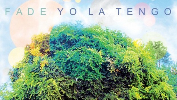 ALBUM: YO LA TENGO – FADE