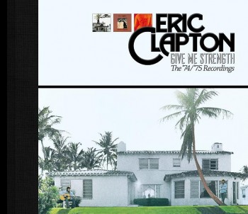 Eric Clapton Give Me Strength Packshot