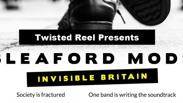 SLEAFORD MODS: INVISIBLE BRITAIN – MANCHESTER SCREENING