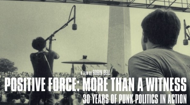 MANCHESTER SCREENING ‘POSITIVE FORCE: MORE THAN A WITNESS: 30 YEARS OF PUNK POLITICS IN ACTION’ WITH DIRECTOR Q&A