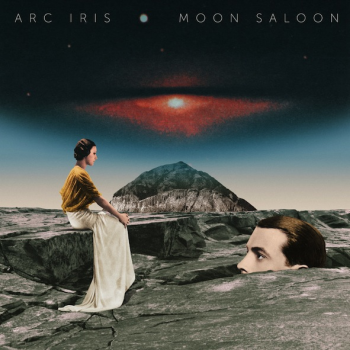 Arc Iris - Moon Saloon