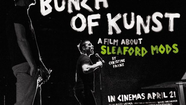 INTERVIEW: CHRISTINE FRANZ – FILM MAKER ‘SLEAFORD MODS – BUNCH OF KUNST’