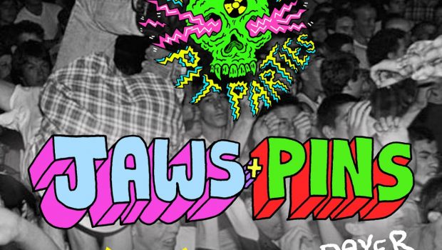 JAWS & PINS JOIN FLUFFER PIT PARTIES SECOND SERIES ALL-DAYER THIS JULY