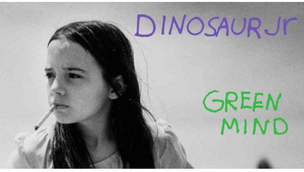 ALBUM REVIEWS: DINOSAUR JR – GREEN MIND, WHERE YOU BEEN, WITHOUT A SOUND, HAND IT OVER