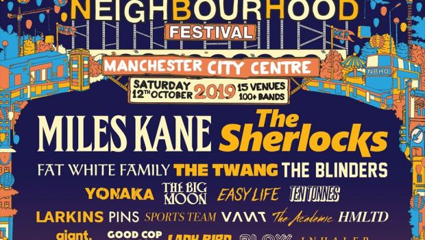 LIVE: NEIGHBOURHOOD FESTIVAL 2019 – 12/10/2019