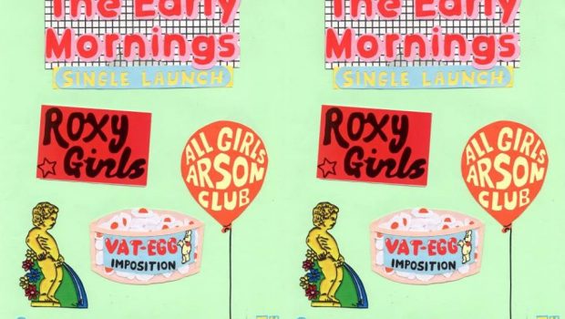 LIVE: THE EARLY MORNINGS / ROXY GIRLS / ALL GIRL ARSON CLUB – 24/01/2020