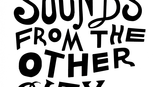 SOUNDS FROM THE OTHER CITY ANNOUNCES FIRST WAVE OF ACTS FOR 2020 FESTIVAL