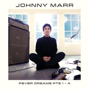 ALBUM REVIEW: JOHNNY MARR – FEVER DREAMS PTS 1-4