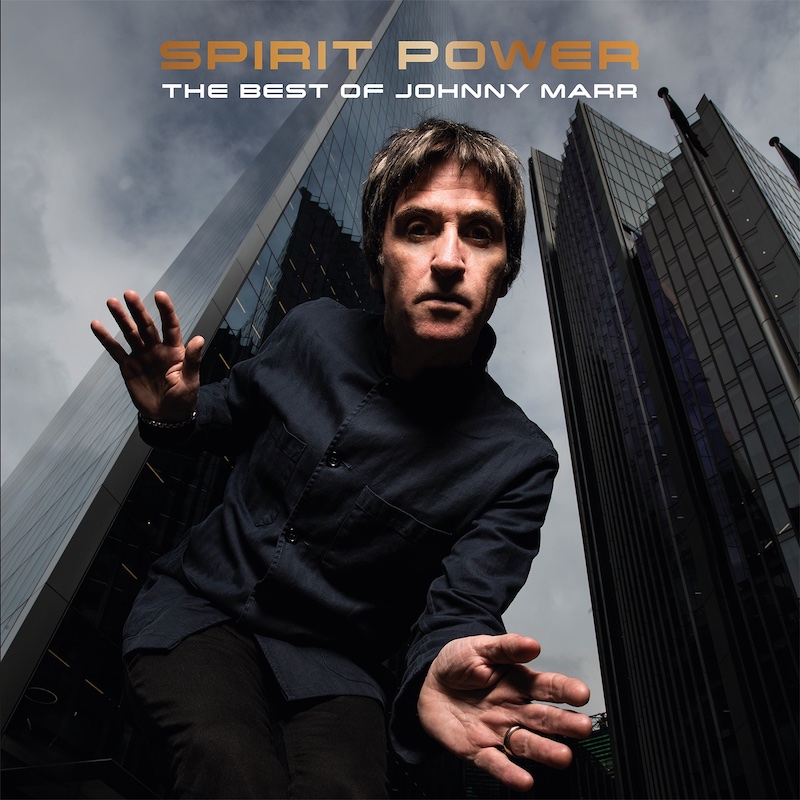 ALBUM REVIEW: JOHNNY MARR – SPIRIT POWER, THE BEST OF : Silent Radio