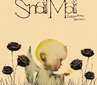 EP REVIEW – SNAIL MAIL: VALENTINE DEMOS