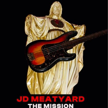 ALBUM REVIEW - JD MEATYARD: THE MISSION