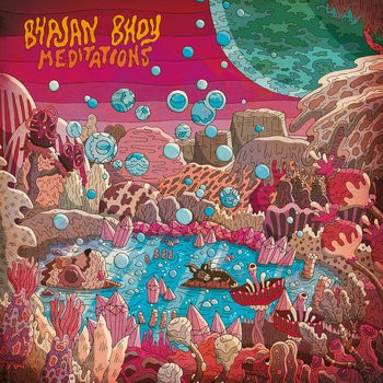 ALBUM REVIEW - BHAJAN BHOY: MEDITATIONS